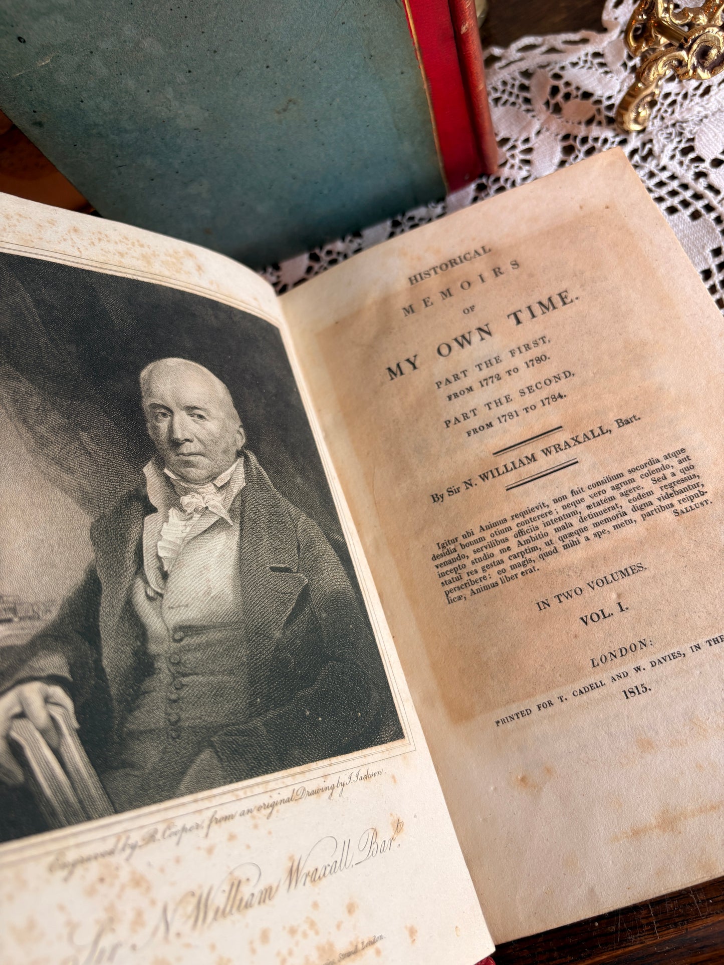 1815 Historical Memoirs of My Own Time. Part the First, from 1772 to 1780. Part the Second, from 1781 to 1784. By Sir N. William Wraxall [Robert Ferguson of Raith's Copy]