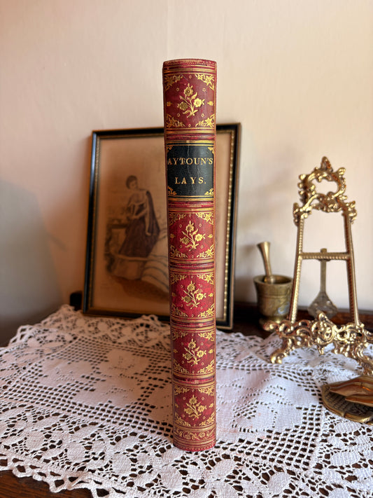 1881 Lays of The Scottish Cavaliers and Other Poems by William Edmondstoune Aytoun