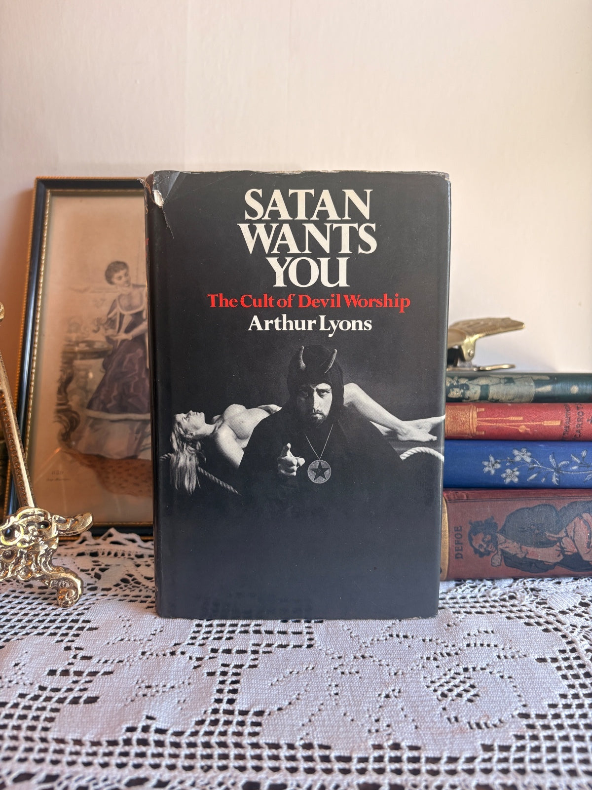 1971 Satan Wants You: The Cult of Devil Worship by Arthur Lyons First Edition