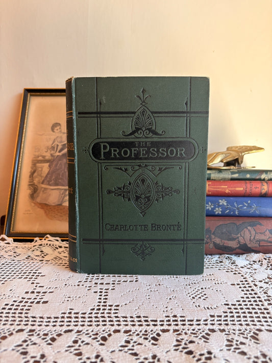 1896 The Professor: with Poems by Charlotte Bronte