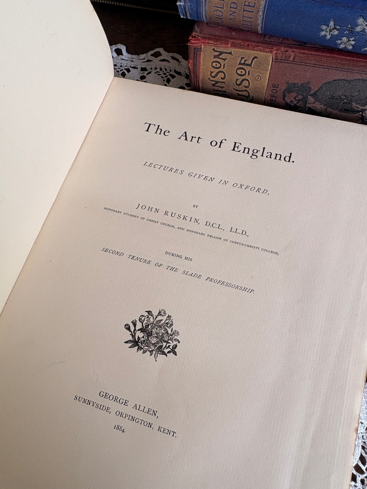 1884 The Art of England. Lectures Given in Oxford by John Ruskin - First Edition