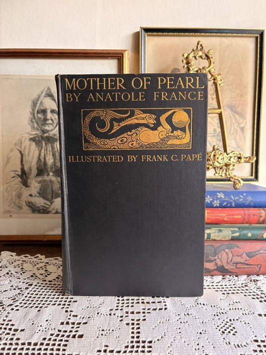 1929 Mother of Pearl by Anatole France