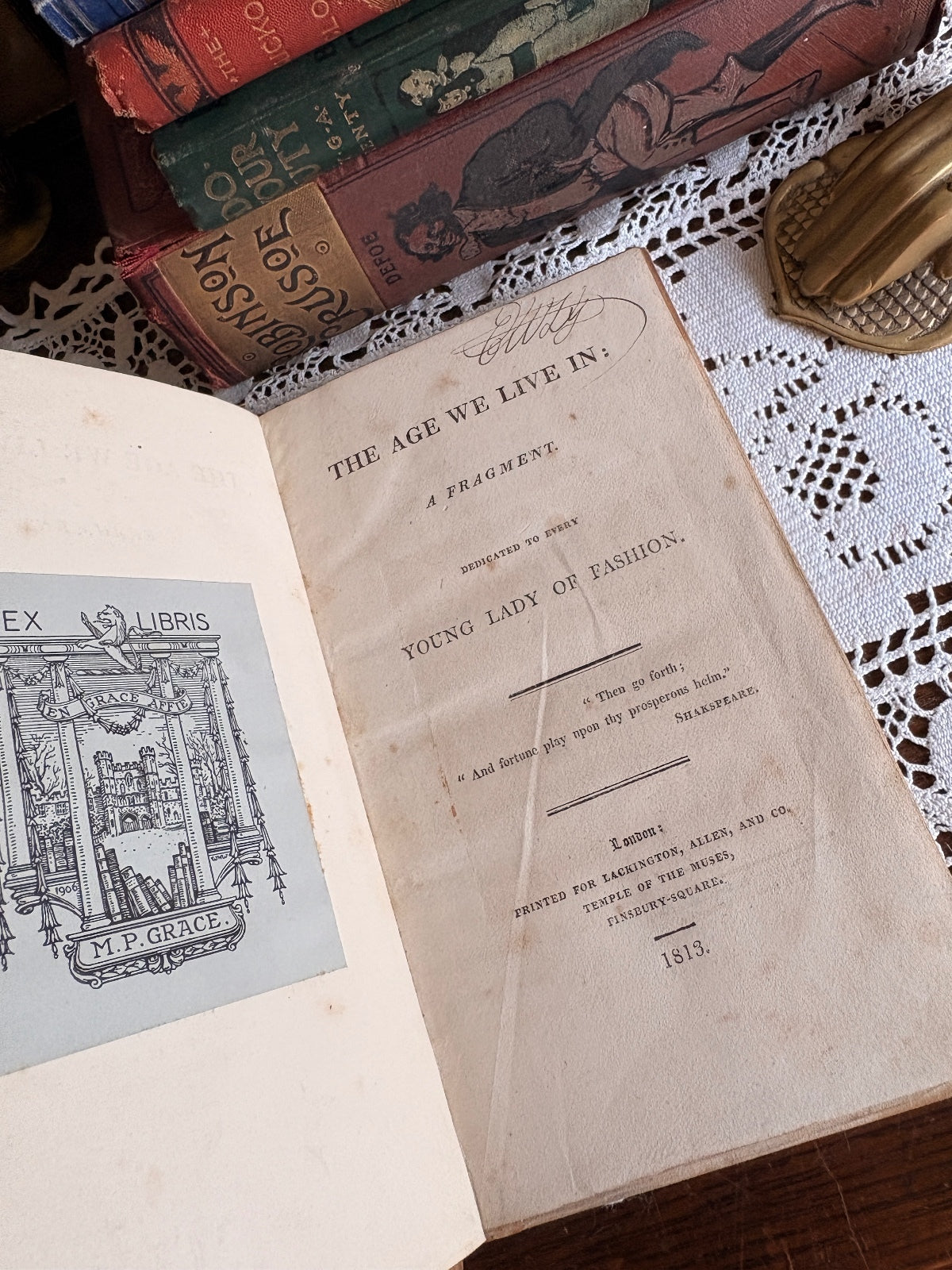 1813 The Age We Live In: A Fragment. Dedicated to Every Young Lady of Fashion
